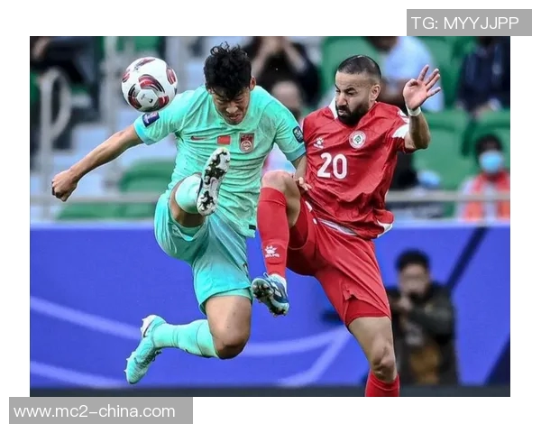 亚洲杯激战中国队迎战黎巴嫩队全力争胜展现实力与斗志
